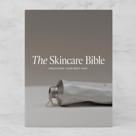 Skincare Blueprint: The Ultimate Skincare Manual